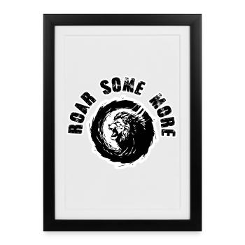 Lion Roar Some More Powerful - Framed poster (27 × 37 cm) - black - Front