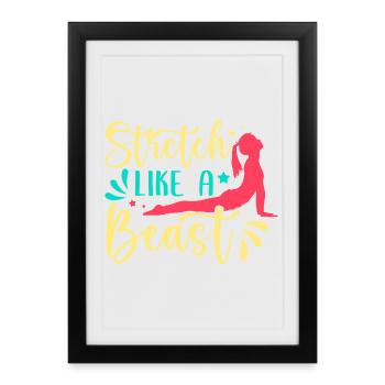 Yoga Stretch Like A Beast Funny Yoga - Framed poster (27 × 37 cm) - black - Front