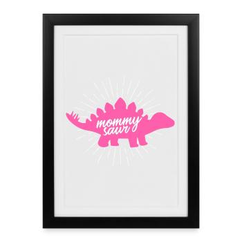 Mommysaur Rex, design drôle de slogan de dinosaure rose - Affiche encadrée (27 × 37 cm) - noir - Devant