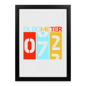 Oldometer 72 Drôle 72e anniversaire Rétro Design - Affiche encadrée (27 × 37 cm) - noir - Devant