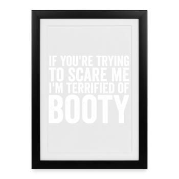 If you're trying to scare me: I've p - Framed poster (27 × 37 cm) - black - Front