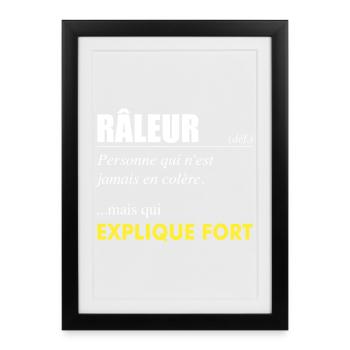 Râleur définition – Personne qui explique fort - Affiche encadrée (27 × 37 cm) - noir - Devant