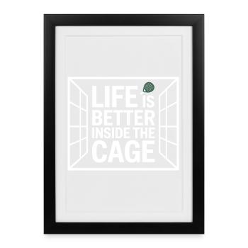 La vie de joueur de padel est meilleure à l’intérieur de la cage - Affiche encadrée (27 × 37 cm) - noir - Devant