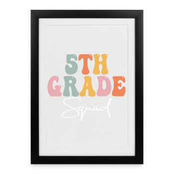 Fifth Grade Squad Vibes - Framed poster (27 × 37 cm) - black - Front