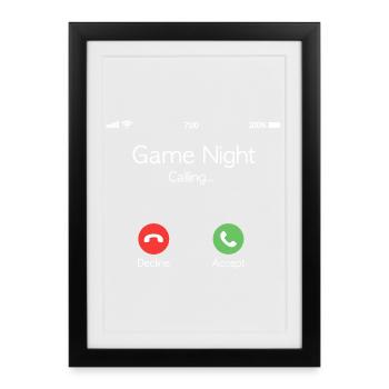 Game Night Call Screen - Framed poster (27 × 37 cm) - black - Front