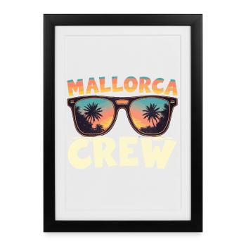 Mallorca Crew - Gerahmtes Poster (27 × 37 cm) - Schwarz - Vorne