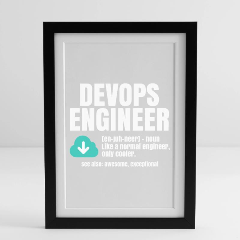 Devops Engineer Framed poster (27 × 37 cm)
