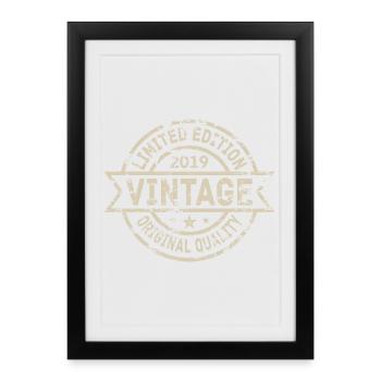 2019 Anniversaire Né Année de Naissance Millésime - Affiche encadrée (27 × 37 cm) - noir - Devant