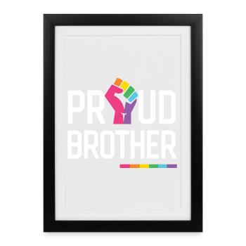 Mois de la fierté LGBT - Proud Brother - Affiche encadrée (27 × 37 cm) - noir - Devant
