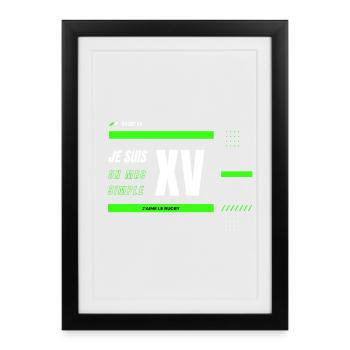 Rugby XV Je suis un mec simple - Affiche encadrée (27 × 37 cm) - noir - Devant