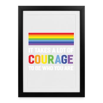LGBTQ Pride Month - It Takes a Lot of Courage - Framed poster (27 × 37 cm) - black - Front
