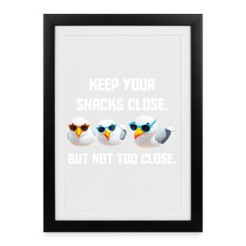 Keeps your snacks close But not too close - Framed poster (27 × 37 cm) - black - Front