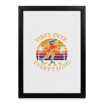 Rollerbladerin Vibes Over Everything - Framed poster (27 × 37 cm) - black - Front