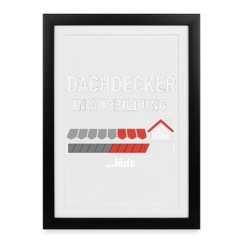 Roofer in training motif - Framed poster (27 × 37 cm) - black - Front