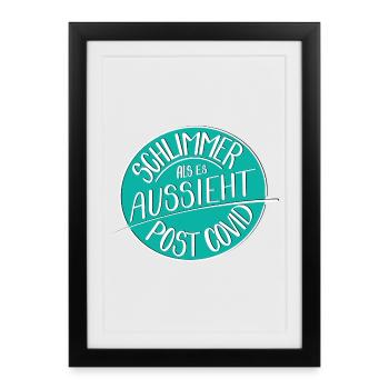 Schlimmer als es aussieht, Post Covid - Gerahmtes Poster (27 × 37 cm) - Schwarz - Vorne