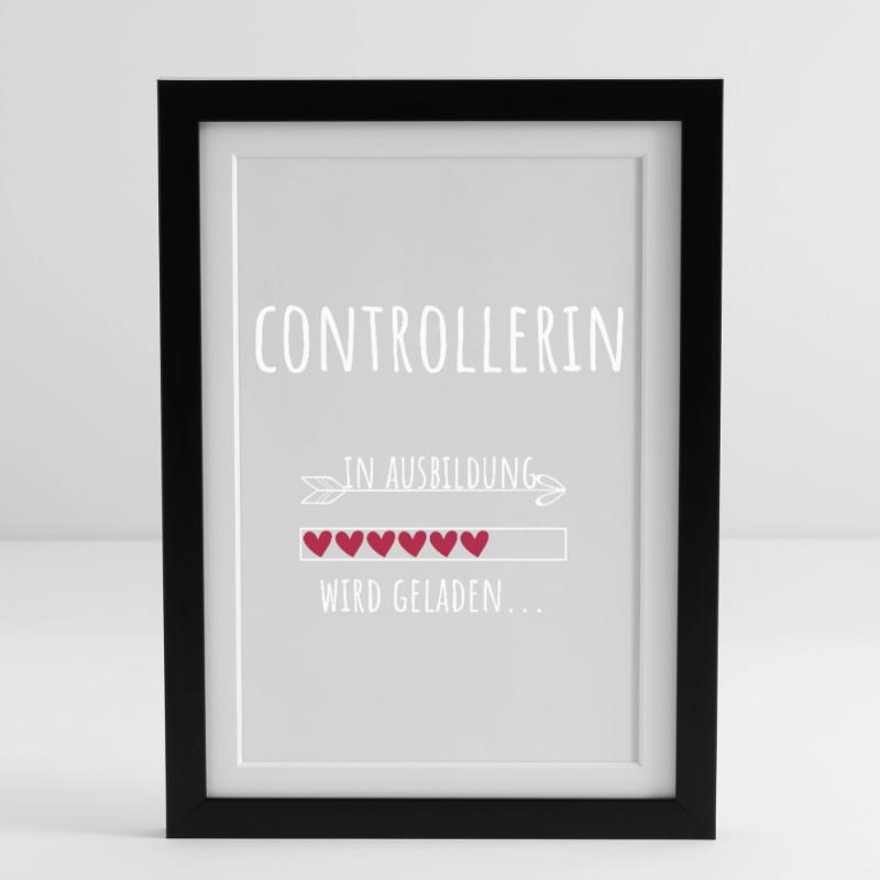 Controlling Studium Beruf Ausbildung Controllerin Gerahmtes Poster (27 × 37 cm)