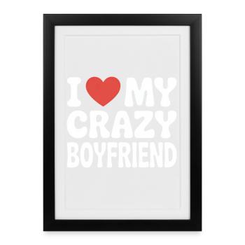 J’adore mon petit ami fou Liebe meinen Freund - Affiche encadrée (27 × 37 cm) - noir - Devant