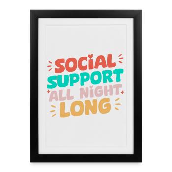 Citation d’assistant social : soutien toute la nuit - Affiche encadrée (27 × 37 cm) - noir - Devant