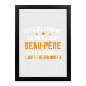 Meilleur Beau-père Cadeau Personnalisé Beau-Papa - Affiche encadrée (27 × 37 cm) - noir - Devant