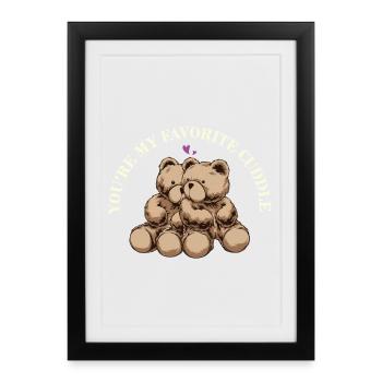 Vous êtes mon câlin préféré – Couple de Teddy Mignons - Affiche encadrée (27 × 37 cm) - noir - Devant