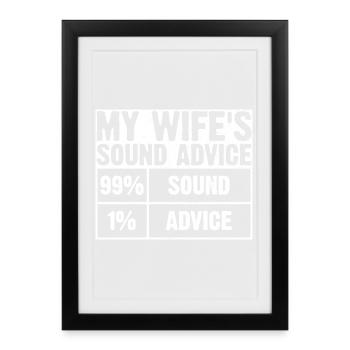 My Wife's Sound Advice Graphic Tee - Framed poster (27 × 37 cm) - black - Front