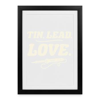 Soudure PCB, étain, plomb, Love Solder Électronique - Affiche encadrée (27 × 37 cm) - noir - Devant