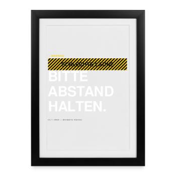 BITTE ABSTAND HALTEN Warnhinweis - Gerahmtes Poster (27 × 37 cm) - Schwarz - Vorne