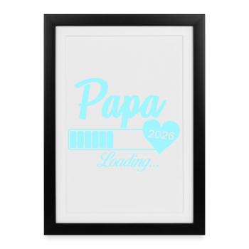 Papa Loading 2026 Heart - Framed poster (27 × 37 cm) - black - Front