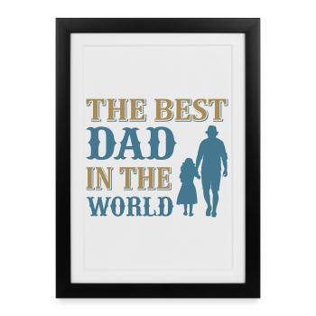 Best dad in the world - Framed poster (27 × 37 cm) - black - Front