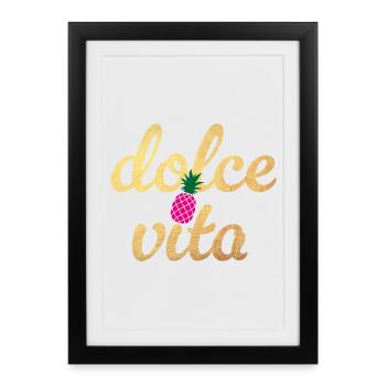 Citation Dolce Vita Pineapple Party Gold Joie de vivre - Affiche encadrée (27 × 37 cm) - noir - Devant