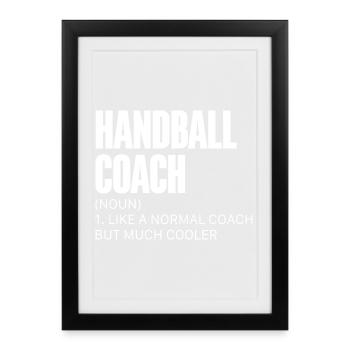 Entraîneur de handball Joueur de handball - Affiche encadrée (27 × 37 cm) - noir - Devant