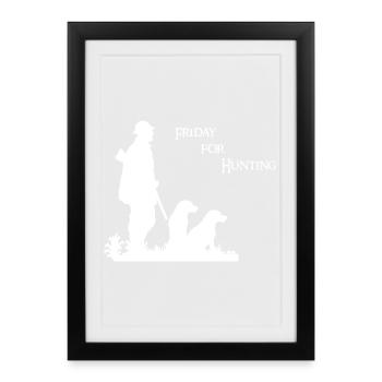 Vendredi pour la chasse - Motif de chasse avec chasseur et chien - Affiche encadrée (27 × 37 cm) - noir - Devant