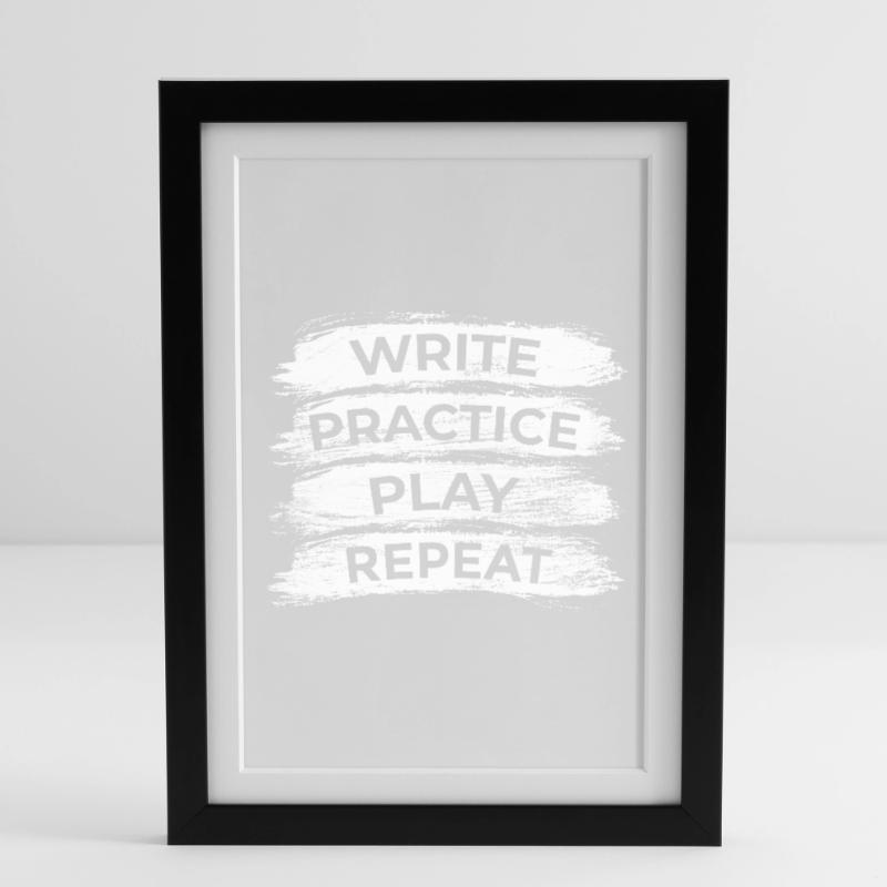 Writing, practicing, playing, repeating Framed poster (27 × 37 cm)