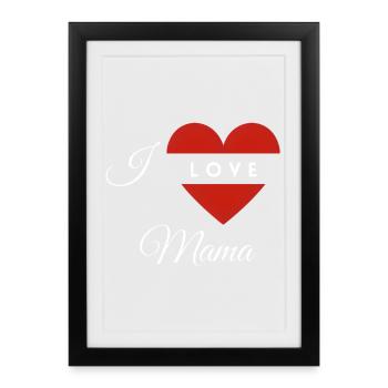 Heart Shape with Love Message for Mom - Framed poster (27 × 37 cm) - black - Front