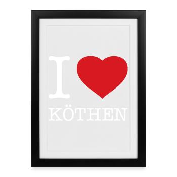 I LOVE KÖTHEN - Gerahmtes Poster (27 × 37 cm) - Schwarz - Vorne