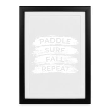 Paddel Surfe Falle Wiederhole - Affiche encadrée (27 × 37 cm) - noir - Devant
