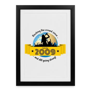 16e anniversaire Faire vibrer la foule depuis 09/2009 - Affiche encadrée (27 × 37 cm) - noir - Devant
