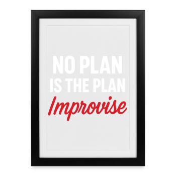 Motivational Message No Plan - Framed poster (27 × 37 cm) - black - Front