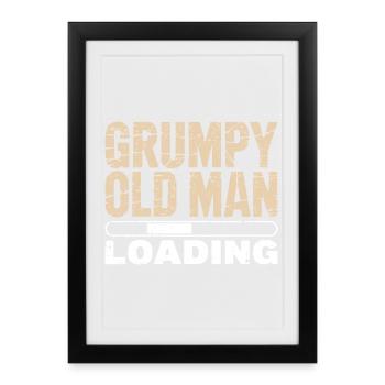 Grumpy Old Man Loading - Affiche encadrée (27 × 37 cm) - noir - Devant