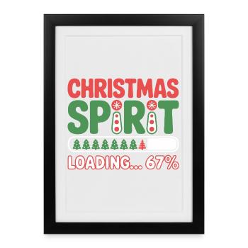Christmas Spirit Loading 67% – Festive Humor - Affiche encadrée (27 × 37 cm) - noir - Devant