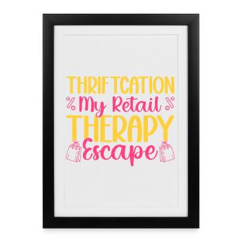 Thrift Shopper Thriftcation Mon magasin d’occasion - Affiche encadrée (27 × 37 cm) - noir - Devant