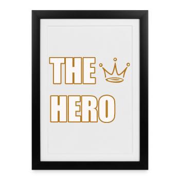 THE HERO – Bold & Powerful Statement Design - Framed poster (27 × 37 cm) - black - Front