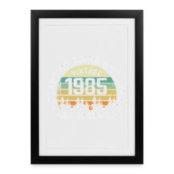 Légendaire depuis 1985, Édition Vintage 1985 Retro - Affiche encadrée (27 × 37 cm) - noir - Devant