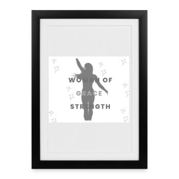 Woman of Grace and Strength  - Framed poster (27 × 37 cm) - black - Front