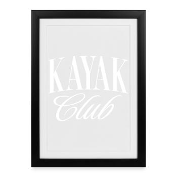 Kayak Club - Affiche encadrée (27 × 37 cm) - noir - Devant