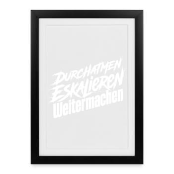 Weitermachen Humor - Gerahmtes Poster (27 × 37 cm) - Schwarz - Vorne