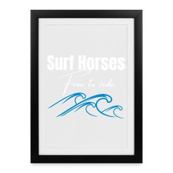 Surf Horses Free to Ride Waves - Framed poster (27 × 37 cm) - black - Front