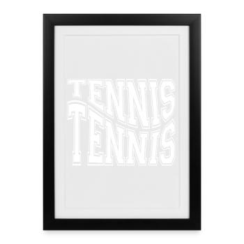 Tennis, joueur de tennis, fan de tennis - Affiche encadrée (27 × 37 cm) - noir - Devant