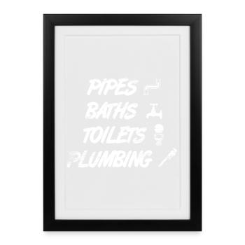 Pipes, bathrooms, toilets, sanitary facilities - Framed poster (27 × 37 cm) - black - Front