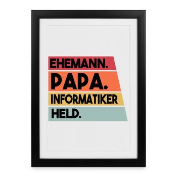 Ehemann Papa Beruf Informatiker Held - Gerahmtes Poster (27 × 37 cm) - Schwarz - Vorne